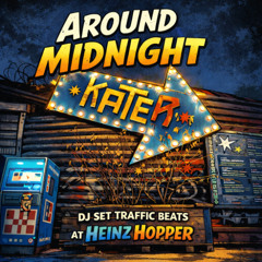 Traffic Beats  | Heinz Hopper @ Kater | Around Midnight | 20 February 26