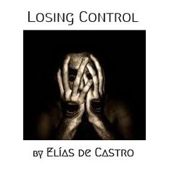 Losing Control