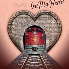 PDF/BOOK Trains in My Heart