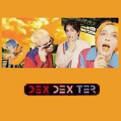 DexDexTer -  All the songs (except Cosmetic and Functional) as far as I know ...
