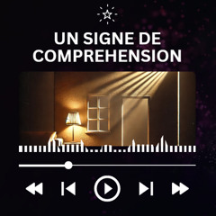 Un signe de compréhension