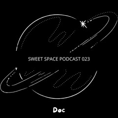 Sweet Space Podcast 023 // Døc