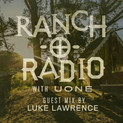 RANCH-O-RADIO - 054 Guest Luke Lawrence