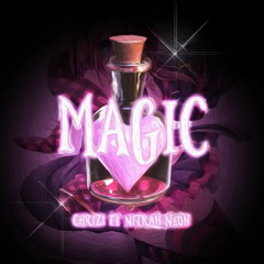 MAGIC FT. NITRAH