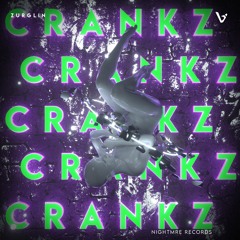 ZURGLIN - CrankZ