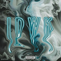 IDWK (prod:2mor)