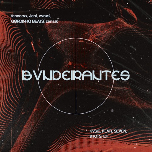 bvndeirantes (various artists)