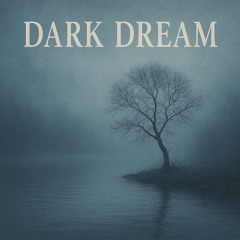 Dark Dream