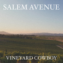 VINEYARD COWBOY