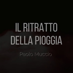 IL RITRATTO DELLA PIOGGIA