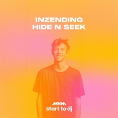 MNM Start To DJ 2024 - Hide N Seek Inzending