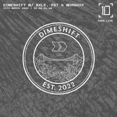 DIMESHIFT W/ AXLE, PDT & WORSHIP LIVE ON 1020 RADIO - MARCH 23
