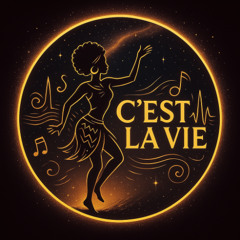 C’est la vie
