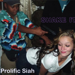 Shake It