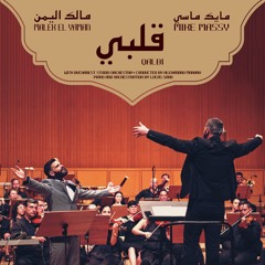 Qalbi (Orchestral Version) [feat. Bucharest Studio Orchestra & Lucas Sakr]