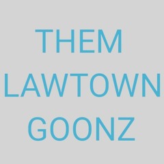 IRAC- [THEM LAWTOWN GOONZ] ft. K NINE9Z (prod. by SILLY GRINN)