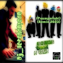 Asovarous - Brazil H Fasi (Dj_Levendopedo - Toumperlaki Remix 2023)