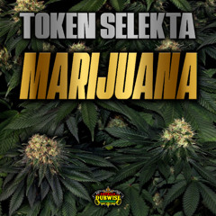 Token Selekta | Marijuana | FREE DOWNLOAD