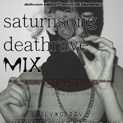 Saturnsong MIX dj deth ravemix Dethgodsuperstar