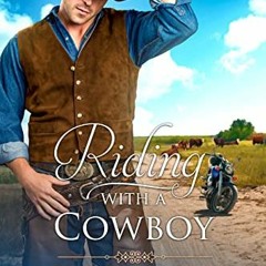 [Free] PDF 📧 Riding with a Cowboy (Matchmakers in Time Book 6) by  Kit Morgan &  Ger