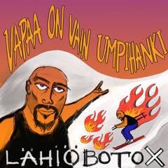 Vapaa on vain umpihanki (feat. Ina Mikkola)