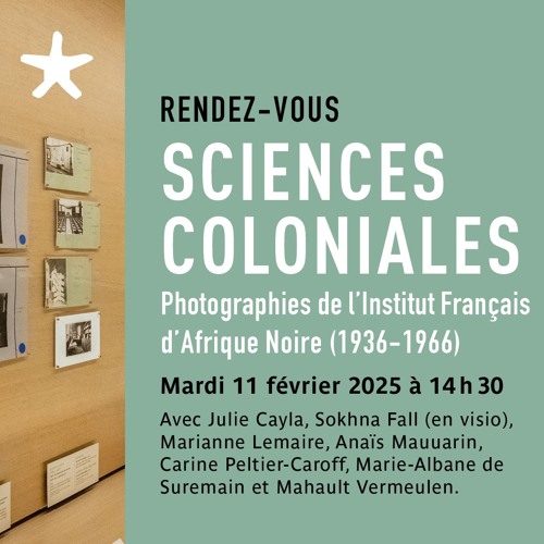 Sciences coloniales, photographies de l’Institut Français d’Afrique Noire (1936 -1966)