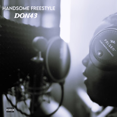 Handsome Freestyle (remix) cover