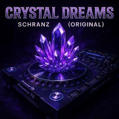 Crystal Dreams Schranz Rework - BECKER