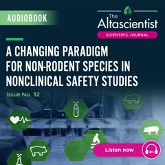 Issue 32 — A Changing Paradigm for Non-Rodent Species in Nonclinical Safety Studies