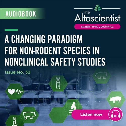 Issue 32 — A Changing Paradigm for Non-Rodent Species in Nonclinical Safety Studies