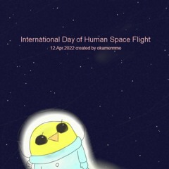 [International Day Of Human Space Flight]20220412 - No.494