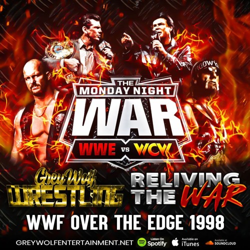 Grey Wolf Wrestling - Reliving The War - WWF Over the Edge 1998
