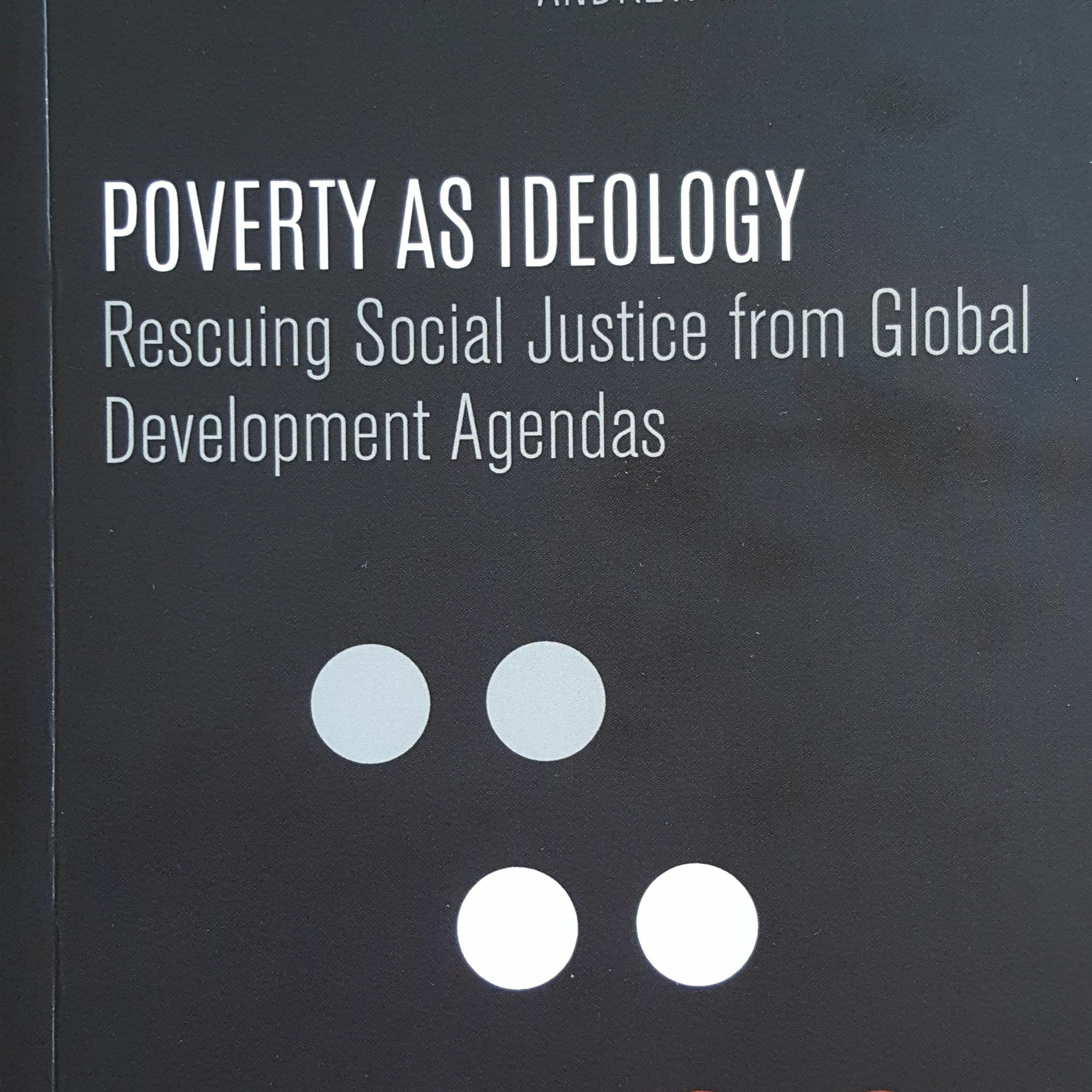 3. Poverty (measurement) is political - Andrew Fischer