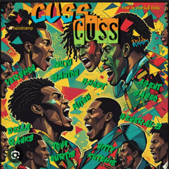 Cuss Cuss Riddim Mixed By