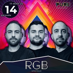 Spektrum by RGB [Pure Radio Ep. 014] - Special B3B