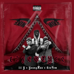 Lifestyle - Lil Y, YoungKuu, LeoJom