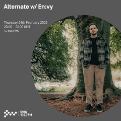Alternate w/ En:vy 24th FEB 2022