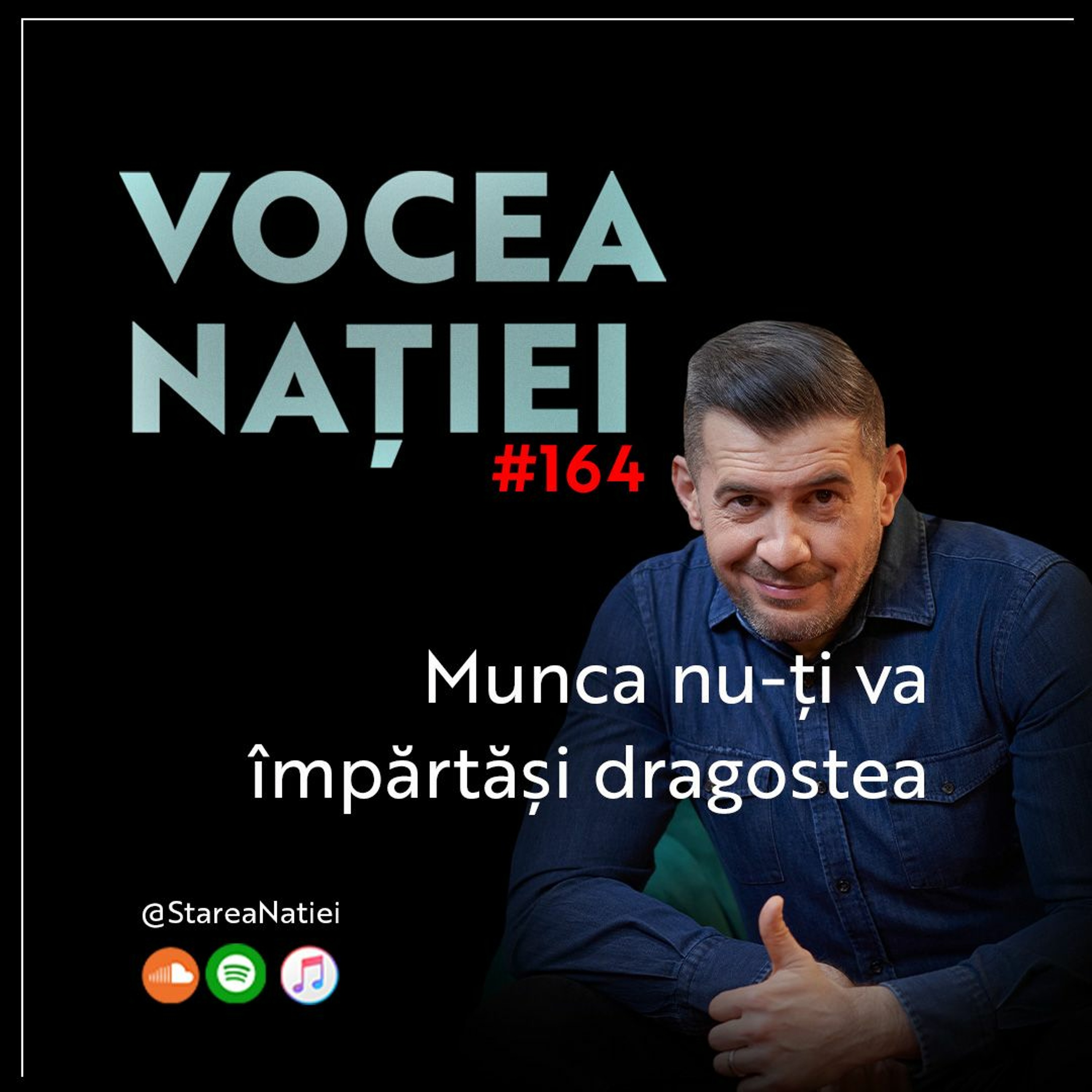 Podcast #VN Vocea Nației #164