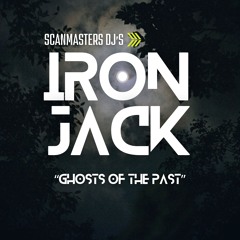 Iron Jack - Ghosts Of The Past