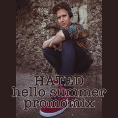 HATED - HELLO SUMMER! PROMOMIX 2023