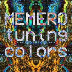 Yellow - Tuning Colors - Memero [Ep out now - free download - digital - Bandcamp]