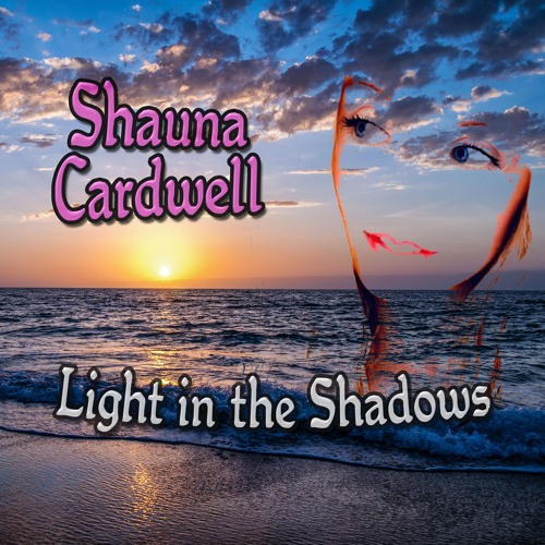 Light in the Shadows | Shauna Cardwell | from "The Executive Empress"