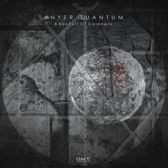 Anyer Quantum - The Lower You Fall, The Higher You'll Fly (Vicious Outlander)