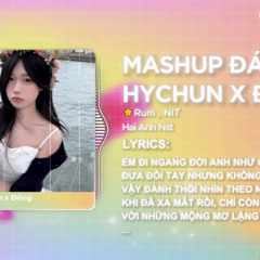 Kém Duyên x Cưới Đi x Rằng Em Mãi Ở Bên x Chúng Ta Không Thuộc Về Nhau - Đông x Hychun Remix