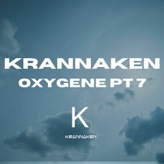 Oxygene Pt 7
