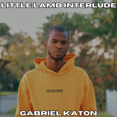 Little Lamb Freestyle / Interlude