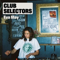 Eva May - Club Selectors / Couleur 3 Radio - 21.09.2024