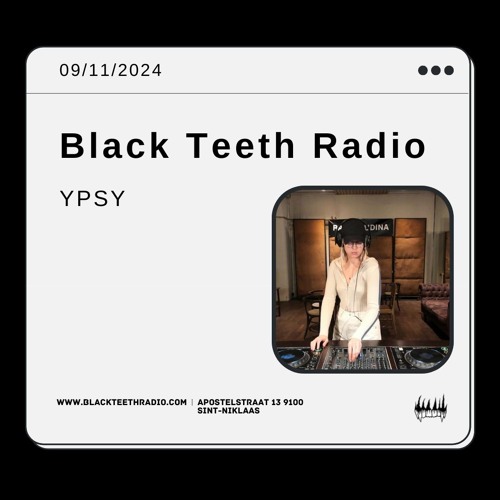 Black Teeth Radio: Balkan Revelry with YPSY 08-11-2024