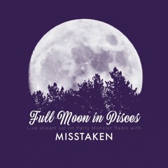 Full Moon In Pisces Mix