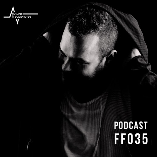 FF035 Justrice [Oddity | Truesounds Music] Kapuvár, HU.